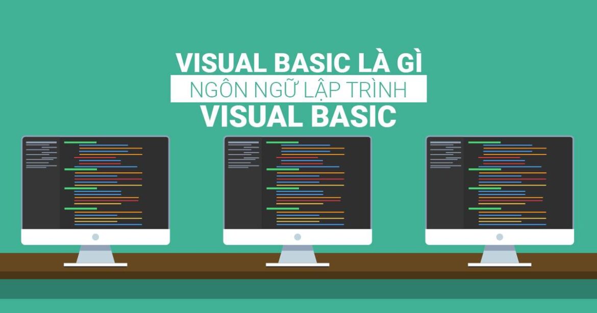 Visual Basic và sự phát triển của công nghệ lập trình